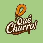 QUE CHURRO